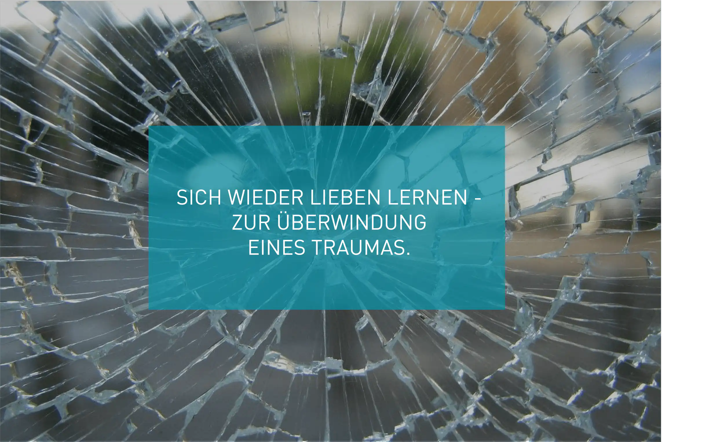 Zur Überwindung eines Traumas