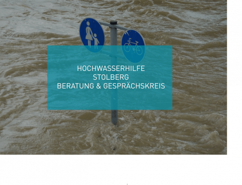 Hochwasserhilfe Stolberg – Beratung & Gesprächskreis