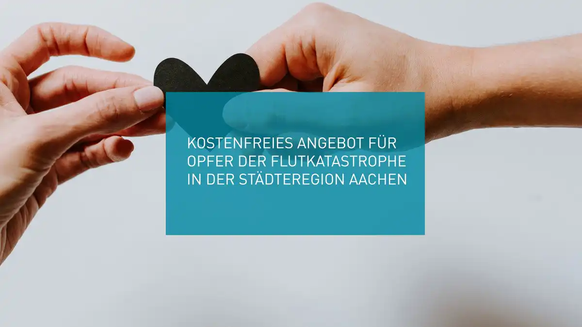 Kostenfreies Angebot für Opfer der Flutkatastrophe in der Städteregion Aachen